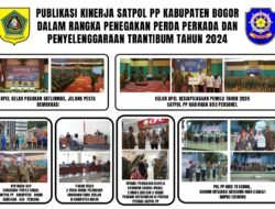 Publikasi Kinerja Satpol PP Kabupaten Bogor, Penegakan Perda PERKADA dan Penyelenggaraan Trantibum Tahun  2024